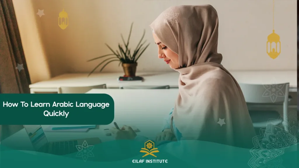 how to learn arabic language quickly