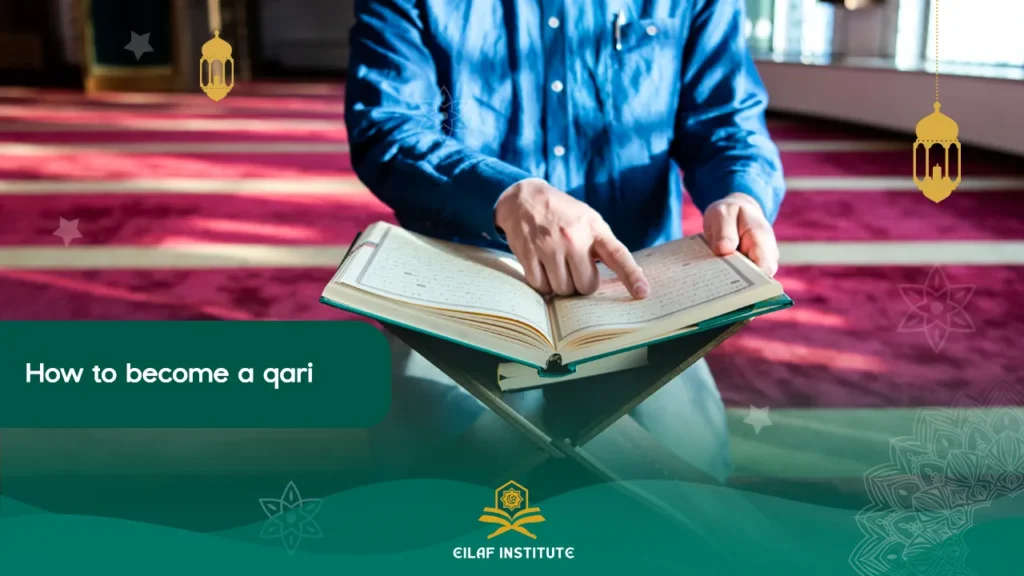 how to become a Qari