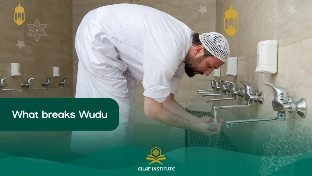 What breaks wudu