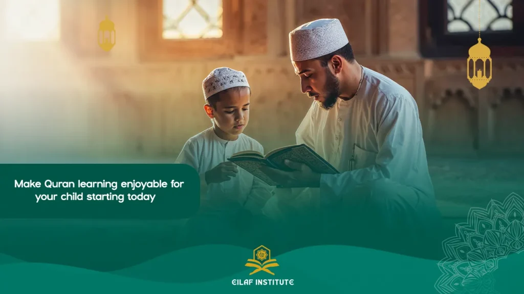Motivate Kids to Learn Quran