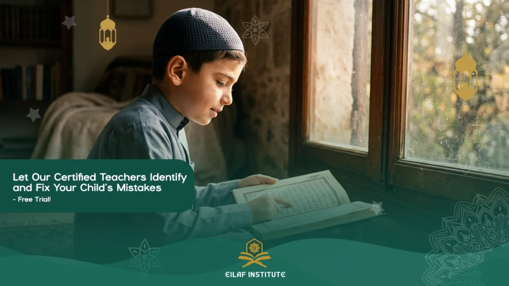 Common Quran recitation mistakes kids make