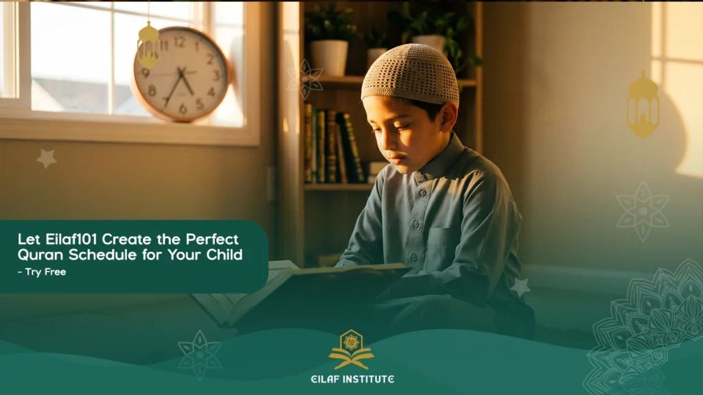 Recommended daily Quran learning time for kids